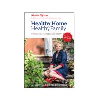 Healthy Home, Healthy Family by Nicole Bijlsma